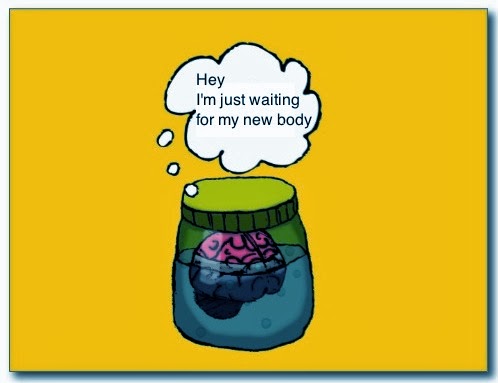 We can produce a brain in the jar. 